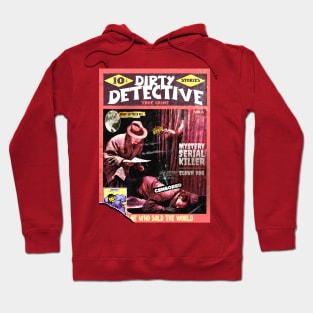 Dirty Detective Bang Bang Clown Dog Mystery VOL. 6 | True Crime | Vintage Crime Stories Posters Reimagined | Censored Hoodie